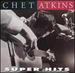 Chet Atkins - Super Hits 